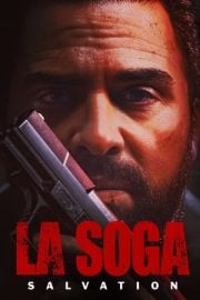 La Soga: Salvation full film izle